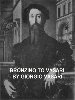 cover image of Bronzino to Vasari and General Index